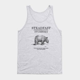 Rhinos and Unicorns Are Steadfast and Stubborn Tank Top